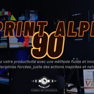 🧠 SPRINT ALPHA 90✍ ( 7 jours )